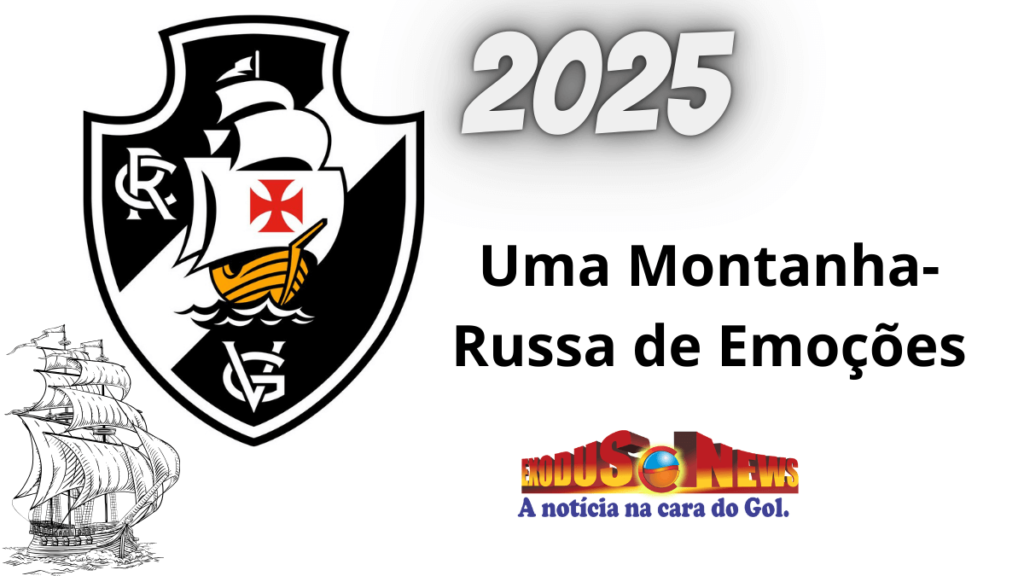 Club de Regatas Vasco da Gama A História e a Paixão do Gigante da Colina